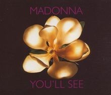 Youll see rain - see/rain, madonna